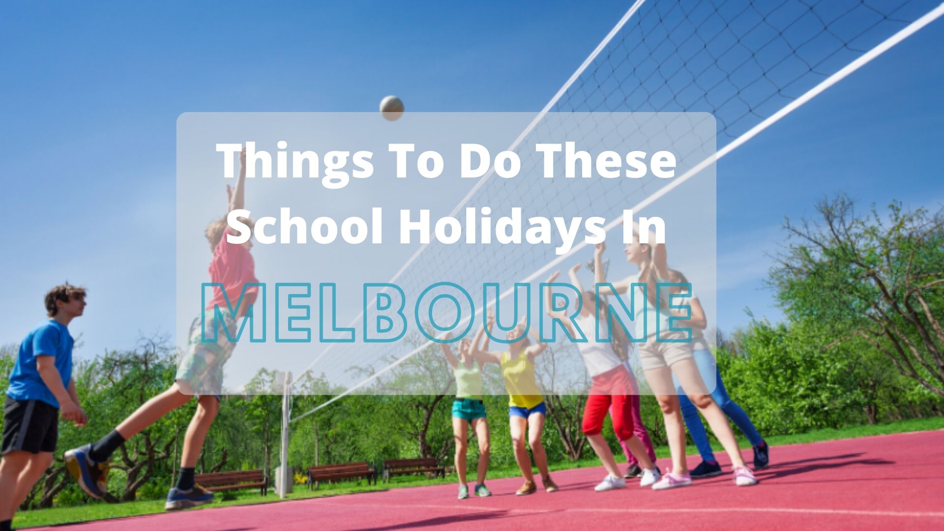 Fun Things To Do These School Holidays in Melbourne What's On 4 Kids